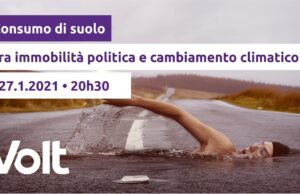 Consumo di suolo, un incontro di Volt contro l’immobilismo politico consumo di suolo