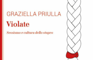 Il sessismo e la cultura dello stupro secondo Graziella Priulla sessismo