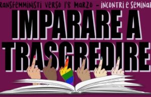 Un ciclo di incontri per saperi transfemministi verso l’8 marzo incontri