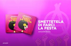 Le vignette femministe di Anarkikka raccolte per la prima volta in un libro