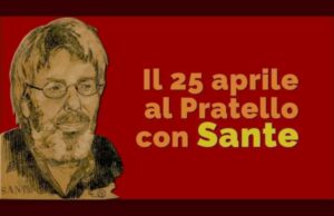 Il 25 aprile al Pratello con Sante Notarnicola, il ricordo collettivo Sante Notarnicola
