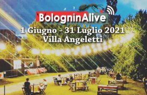 BologninAlive, dal primo giugno concerti gratis a Villa Angeletti BologninAlive