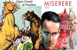 Fumetti di ieri e fumetti d’oggi: Clario Onesti secondo Luca Boschi, Miserere di Vincenzo Giordano e Vito Bruschini Luca Boschi, Miserere