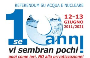 Acqua pubblica: 10 anni dopo il referendum, in piazza contro la privatizzazione Acqua pubblica