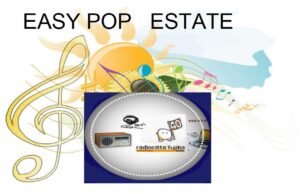Play list Puntata n. 36 di Domenica 19 Settembre 2021 Easy Pop Estate musica indipendente per menti libere