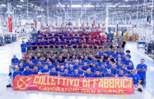 Gkn, la lotta che mette il governo con le spalle al muro Gkn