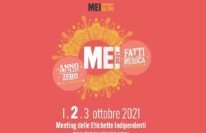La musica indipendente riparte da zero con il Mei Mei