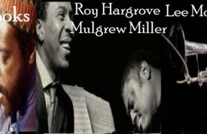 Salt Peanuts in september: Roy Brooks, Roy Hargrove & Mulgrew Miller e Lee Morgan Roy Brooks, Roy Hargrove & Mulgrew Miller e Lee Morgan