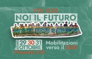 «Voi G20, noi il futuro», in piazza durante il vertice delle solite ricette G 20