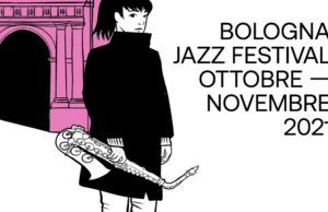 Il ricordo a Steve Grossman e tanto altro: torna il Bologna Jazz Festival jazz