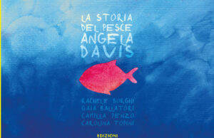 La storia del pesce Angela Davis, attivismo per più piccoli Angela Davis