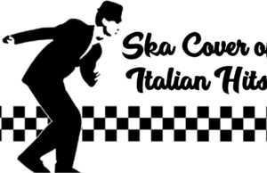 Ska Cover of Italian Hits ska