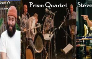 A Salt Peanuts Prism Quartet, Nick Hakim & Roy Nathanson, Steve Coleman Prism Quartet, Nick Hakim & Roy Nathanson, Steve Coleman