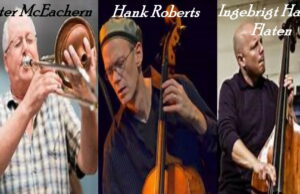 A Salt Peanuts Peter Mceachern, Hank Roberts e Ingebrigt Haker Flaten Peter Mceachern, Hank Roberts e Ingebrigt Haker Flaten