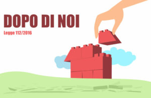 20 anni di “Dopo di Noi”: donare un futuro a chi è affetto da disabilità dopo di noi