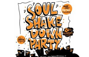Pier Tosi e trent’anni di Soul Shake Down Party a tutto reggae soul shake down party