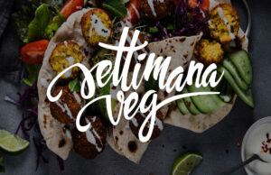 Settimana Veg: abbracciare lo stile di vita vegano per tutelare animali e ambiente vegano