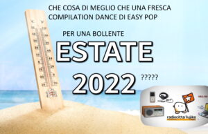 Play list Puntata n. 32 di Domenica 14 Agosto 2022 Easy Pop