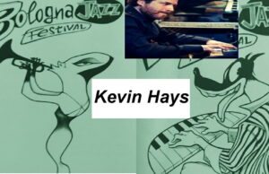 Sabato 12 novembre al Torrione Jazz scende Kevin Hays