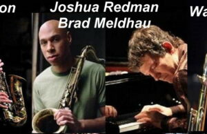 A Salt Peanuts Wayne Shorter, Joshua Redman & Brad Meldhau, Miguel Zenon Wayne Shorter, Joshua Redman & Brad Meldhau, Miguel Zenon