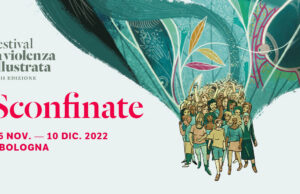 Sconfinate, le donne si fanno marea al Festival la Violenza illustrata donne