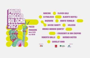 1 Maggio 2023 Bologna, torna il concertone in Piazza Maggiore. Cantanti e line up 1 maggio 2023 bologna