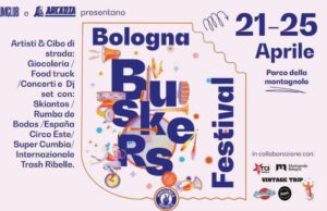 Dal 21 al 25 aprile il Bologna Buskers Festival arriva alla Montagnola bologna buskers festival