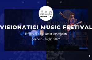 IVisionatici Music festival, quest’anno la seconda edizione del contest internazionale per artisti emergenti ivisionatici music festival