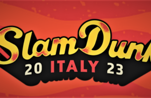 Slam Dunk Festival 2023: il miglior punk del pianeta va in riviera