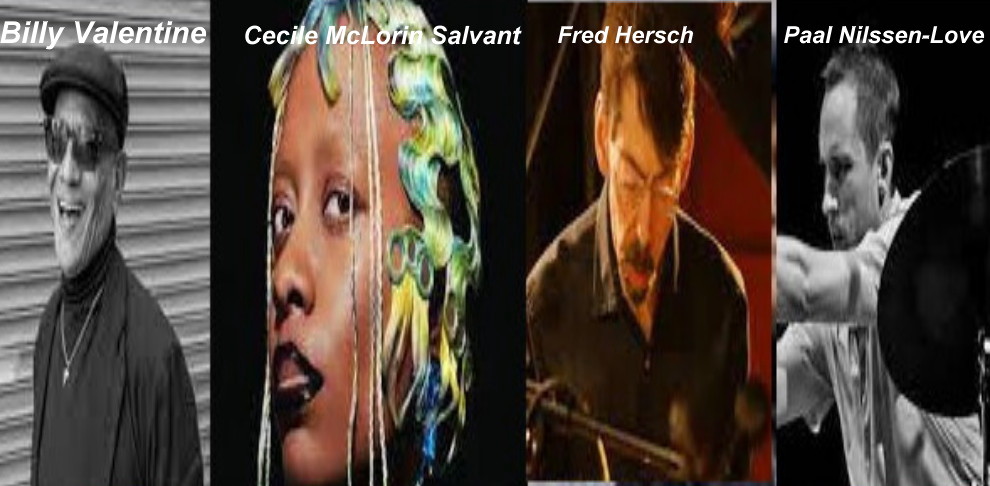 Cecile McLorin Salvant, Fred Hersch, Billy Valentine e Paal Nilssen-Love