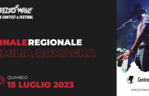 Arezzo Wave 2023 arriva alla fase finale arezzo wave