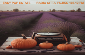 Play list Puntata n. 40 di Domenica 5 Ottobre 2025 Easy Pop, 100% Musica Indipendente per menti libere