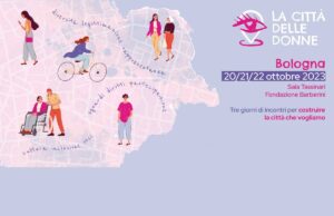 Arriva “La città delle donne”, il festival che vuole costruire una città a misura di tutte