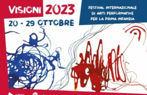 “Visioni di futuro, visioni di teatro…”: il festival dedicato al teatro per l’infanzia
