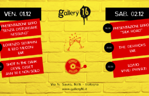 Inizio dicembre caldissimo al Gallery16 Gallery 16