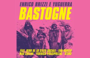Il “Bastogne” di Enrico Brizzi si è fatto disco con Yu Guerra