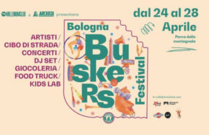Torna a Bologna, dal 24 al 28 Aprile, il Bologna Buskers Festival Bologna Buskers Festival