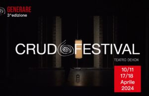 Arriva Crudo Festival, incontri tra danza contemporanea e perfoming arts