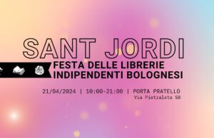 A Porta Pratello la festa delle librerie indipendenti di Bologna