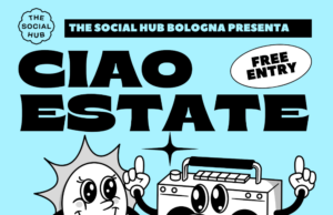 “Ciao Estate”: la rassegna di The Social Hub arriva a Bologna tra risate e tanta musica! Ciao Estate