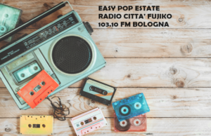 Play list Puntata n. 34 di Domenica 24 Agosto 2025 Easy Pop Estate, 100% Musica Indipendente per menti libere