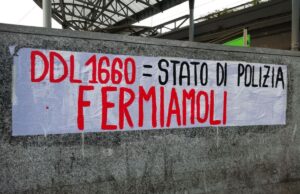 Ancora in piazza contro il ddl Sicurezza e la criminalizzazione del dissenso Ddl Sicurezza