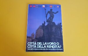 Il benessere di Bologna eroso da rendita e proprietà, l’inchiesta della Cgil Disuguaglianze