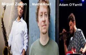 A Salt Peanuts Adam O’Farrill, Matt Mitchell, Miguel Zenon