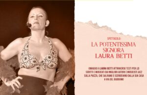 “La potentissima signora Laura Betti”, in scena uno spettacolo a vent’anni dalla morte Laura Betti