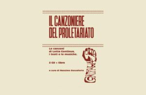 Le musiche di Lotta Continua, la presentazione del Canzoniere del Proletariato Canzoniere del Proletariato