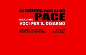 “La guerra non ci dà pace”, il reading per il disarmo in piazza Nettuno Reading