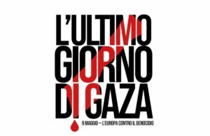 “L’ultimo giorno di Gaza”, le mobilitazioni contro la tragedia Gaza