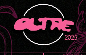 Oltre Festival 28 e 29 Giugno a Bologna: la line up