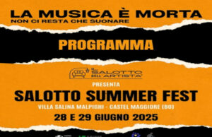 “La Musica è Morta. Non ci resta che suonare”: il 28 e 29 giugno debutta il Salotto Summer Fest a Castel Maggiore